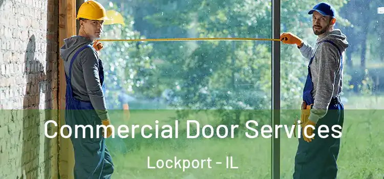  Commercial Door Services Lockport - IL