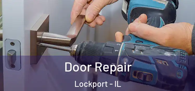  Door Repair Lockport - IL