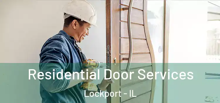  Residential Door Services Lockport - IL