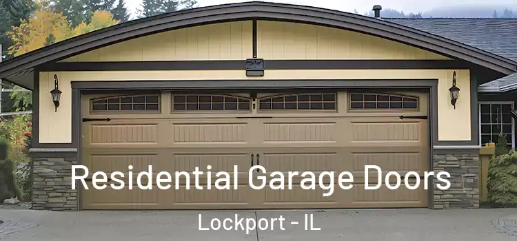  Residential Garage Doors Lockport - IL