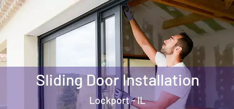 Sliding Door Installation Lockport - IL